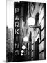 Garage Parking Sign, W 43St, Times Square, Manhattan, New York, US, Black and White Photography-Philippe Hugonnard-Mounted Photographic Print