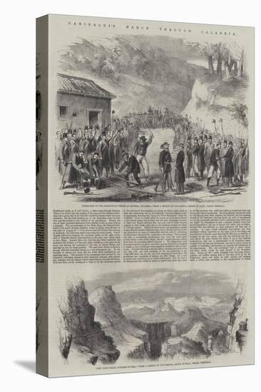 Garibaldi's March Through Calabria-Frank Vizetelly-Stretched Canvas
