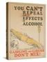 Gasoline and Liquor Don't Mix! Poster-null-Stretched Canvas