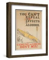 Gasoline and Liquor Don't Mix! Poster-null-Framed Giclee Print