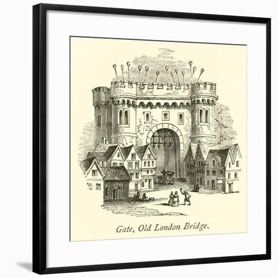 Gate, Old London Bridge-null-Framed Giclee Print