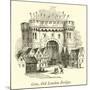 Gate, Old London Bridge-null-Mounted Giclee Print