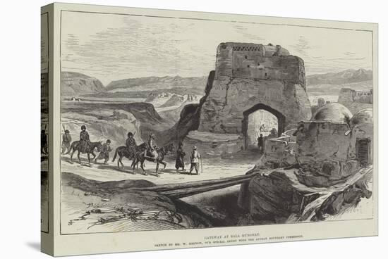 Gateway at Bala Murghab-William 'Crimea' Simpson-Stretched Canvas