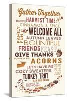 Gather Together - Thanksgiving Typography-Lantern Press-Stretched Canvas