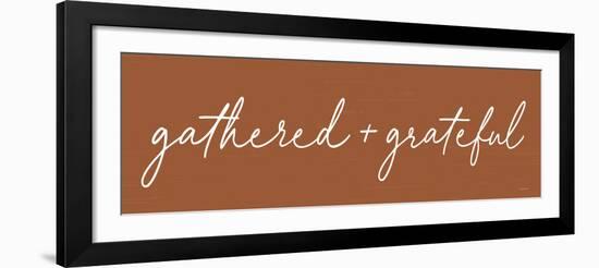 Gathered + Grateful-lettered & lined-Framed Art Print