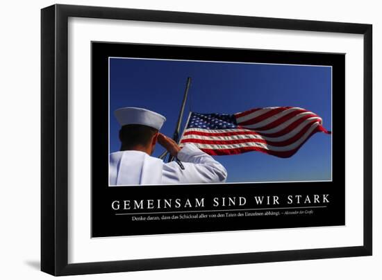 Gemeinsam Sind Wir Stark: Motivationsposter Mit Inspirierendem Zitat-null-Framed Photographic Print