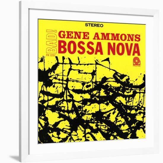 Gene Ammons - Bad! Bossa Nova-null-Framed Art Print