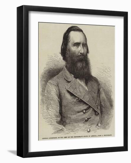 General Longstreet, of the Army of the Confederate States of America-null-Framed Giclee Print