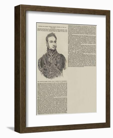 General Sir Robert Thomas Wilson, Colonel of the 15th Dragoons-null-Framed Giclee Print