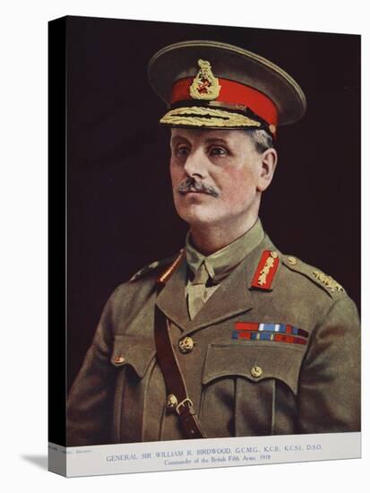 General Sir William R. Birdwood, 1914-19-Alexander Bassano-Stretched Canvas