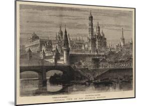 General View of the Kremlin, Moscow-null-Mounted Giclee Print