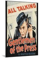 Gentlemen of the Press-null-Mounted Art Print
