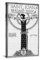 George Bernard Shaw, Saint Joan, 1924-null-Stretched Canvas