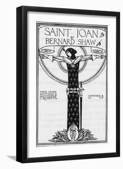 George Bernard Shaw, Saint Joan, 1924-null-Framed Premium Giclee Print