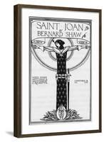 George Bernard Shaw, Saint Joan, 1924-null-Framed Giclee Print