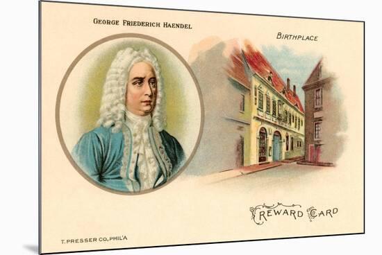 George Friederich Handel and Birthplace-null-Mounted Art Print