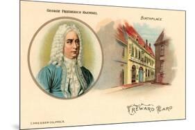 George Friederich Handel and Birthplace-null-Mounted Art Print