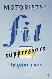 Motorists! Fit Suppressors to Your Cars-George Mackie-Art Print