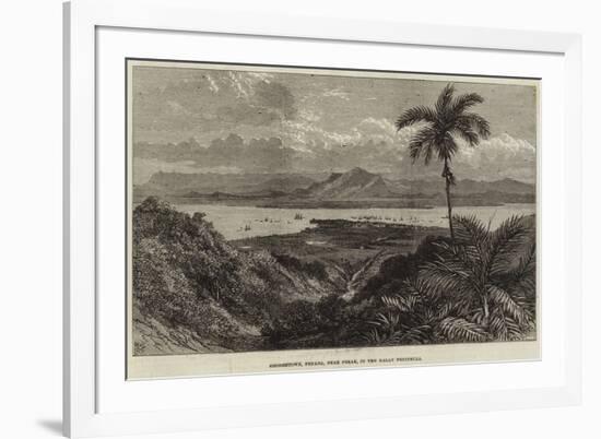 Georgetown, Penang, Near Perak, in the Malay Peninsula-null-Framed Giclee Print