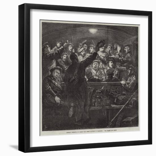 German Recruits on their Way from Cologne to Mayence, Die Wacht Am Rhein-Frederick Barnard-Framed Giclee Print