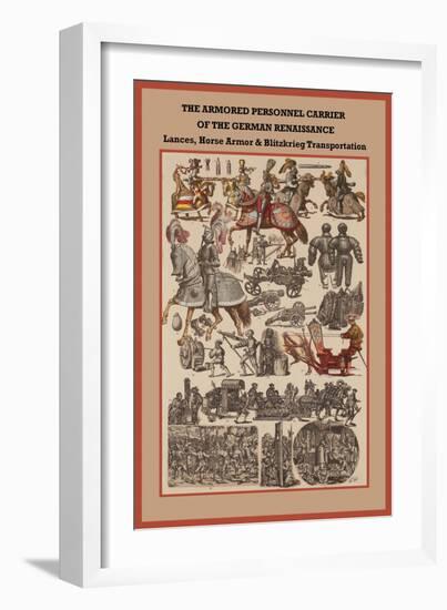 German Renaissance Lances, Horse Armor and Blitzkrieg Transportation-Friedrich Hottenroth-Framed Art Print