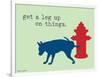 Get A Leg Up-Dog is Good-Framed Art Print