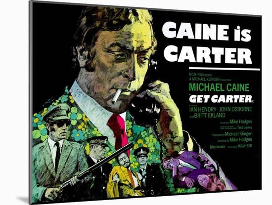 Get Carter, British Poster, Michael Caine, 1971-null-Mounted Poster
