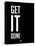 Get it Done Black-NaxArt-Stretched Canvas