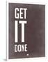 Get it Done Grey-NaxArt-Framed Art Print