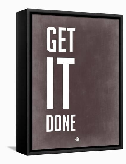 Get it Done Grey-NaxArt-Framed Stretched Canvas