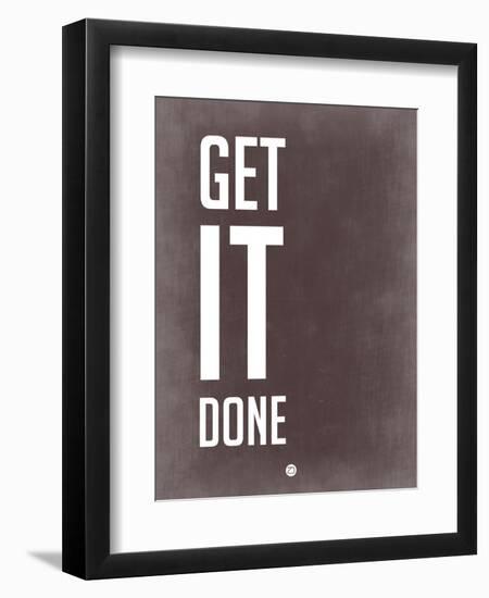 Get it Done Grey-NaxArt-Framed Art Print