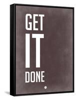 Get it Done Grey-NaxArt-Framed Stretched Canvas