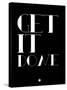 Get it Done-NaxArt-Stretched Canvas
