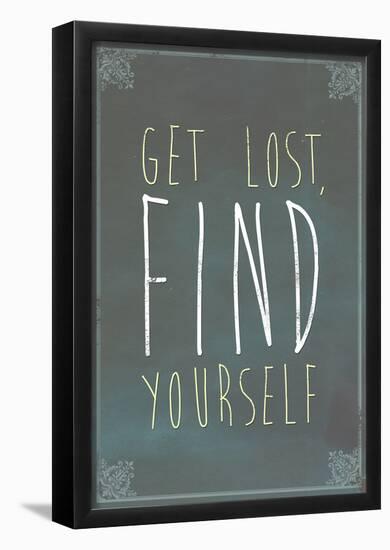Get Lost Find Yourself Art Print Poster-null-Framed Poster