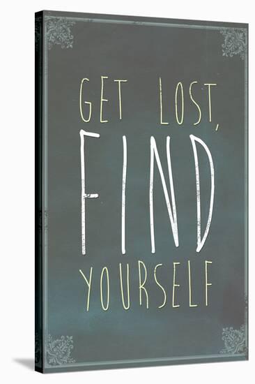 Get Lost Find Yourself Art Print Poster-null-Stretched Canvas