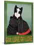 Get Love Give Love Bannerblack And Black And White Cat-Stephen Huneck-Stretched Canvas