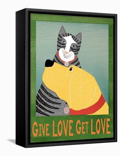 Get Love Give Love Banneryellow Dog And Grey Cat-Stephen Huneck-Framed Stretched Canvas