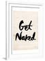 Get Naked-Milli Villa-Framed Art Print