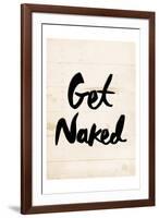 Get Naked-Milli Villa-Framed Art Print