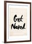 Get Naked-Milli Villa-Framed Art Print