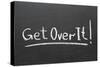 Get Over It-Yury Zap-Stretched Canvas