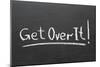 Get Over It-Yury Zap-Mounted Premium Giclee Print