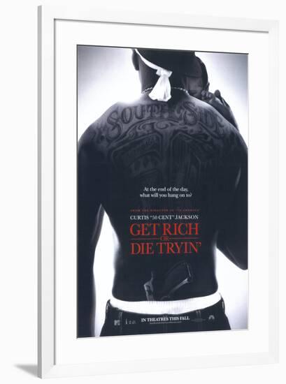 Get Rich or Die Tryin'-null-Framed Poster