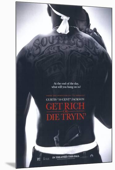 Get Rich or Die Tryin'-null-Mounted Poster