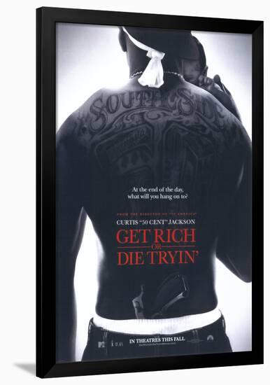 Get Rich or Die Tryin'-null-Framed Poster