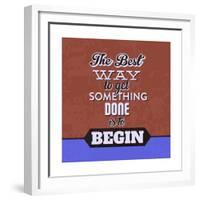 Get Something Done 1-Lorand Okos-Framed Premium Giclee Print