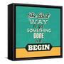 Get Something Done-Lorand Okos-Framed Stretched Canvas