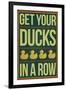 Get Your Ducks In a Row-null-Framed Art Print