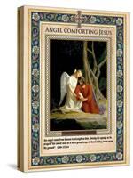 Gethsemane: Angel Comforting Jesus-Carl Bloch-Stretched Canvas