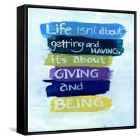 Getting and Having-Smith Haynes-Framed Stretched Canvas